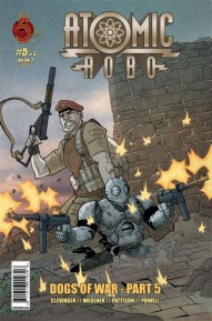 Atomic Robo: Dogs of War #5