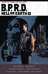B.P.R.D.: Hell On Earth Vol. 3 Deluxe