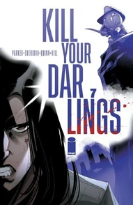 Kill Your Darlings #7