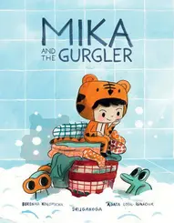 Mika and the Howler: And The Gurgler