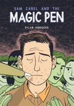 Sam Zabel and the Magic Pen #1