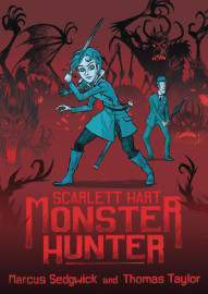 Scarlett Hart: Monster Hunter #1