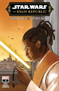 Star Wars: The High Republic - Shadows of Starlight #3
