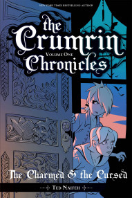 The Crumrin Chronicles: The Charmed & The Cursed #1