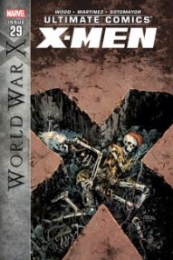 Ultimate Comics: X-Men #29